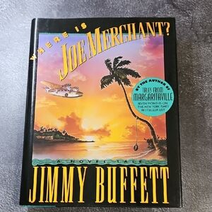 Where Is Joe Merchant?By Jimmy Buffett‎